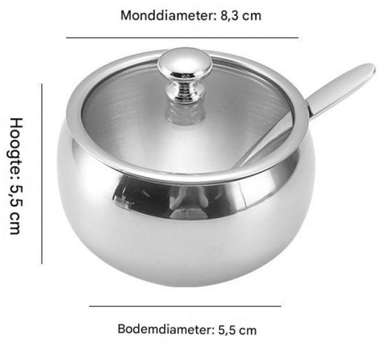 Afmetingen RVS suikerpot: hoogte 5,5 cm, monddiameter 8,3 cm, bodemdiameter 5,5 cm.