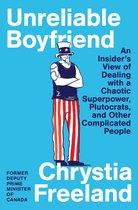 Boekomslag 'Unreliable Boyfriend' van Chrystia Freeland met illustratie van een man in Uncle Sam-outfit op blauw.