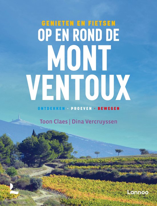 Boek 'Genieten en fietsen op en rond de Mont Ventoux' met tekst en een landschap van wijngaarden en bergen.
