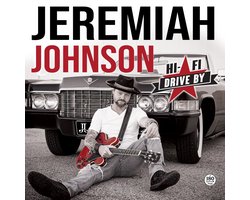 Jeremiah Johnson - Hi-Fi Drive By (LP)
