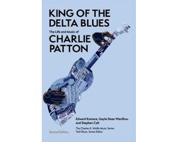 Charles K. Wolfe Music Series - King of the Delta Blues