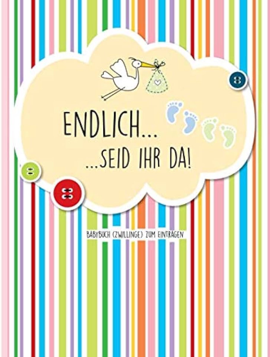 Seid ihr da! Babybuch (Zwillinge) zum Eintragen: Zwillings-Baby-Buch in Farbe zum Ausfüllen und Eintragen