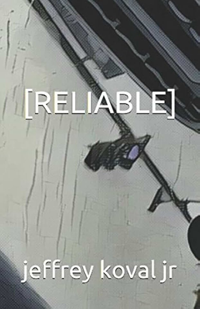 Reliable