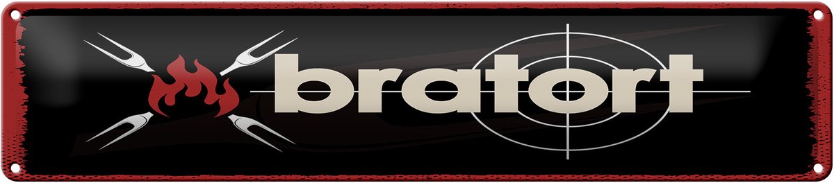 Blechschild Spruch 46x10 cm Bratort Grill Gabeln Deko Schild