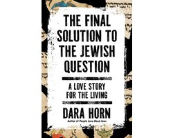 The Final Solution to the Jewish Question