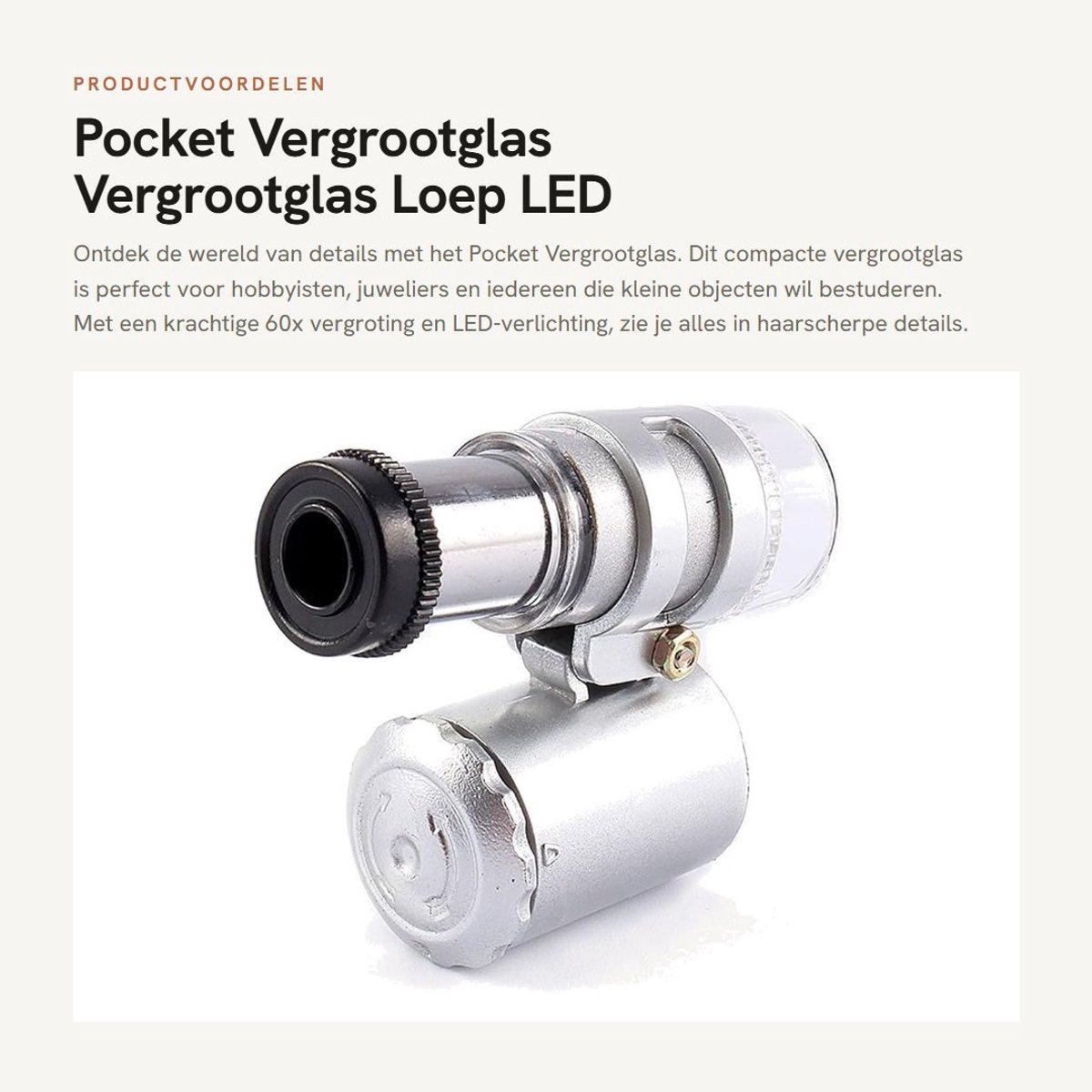 Dailygoods - Pocket Vergrootglas - Vergrootglas Loep - LED Verlichting - Zilver - Mini Zakmicroscoop - Geschikt voor Sieraden - Draagbaar en Comfortabel