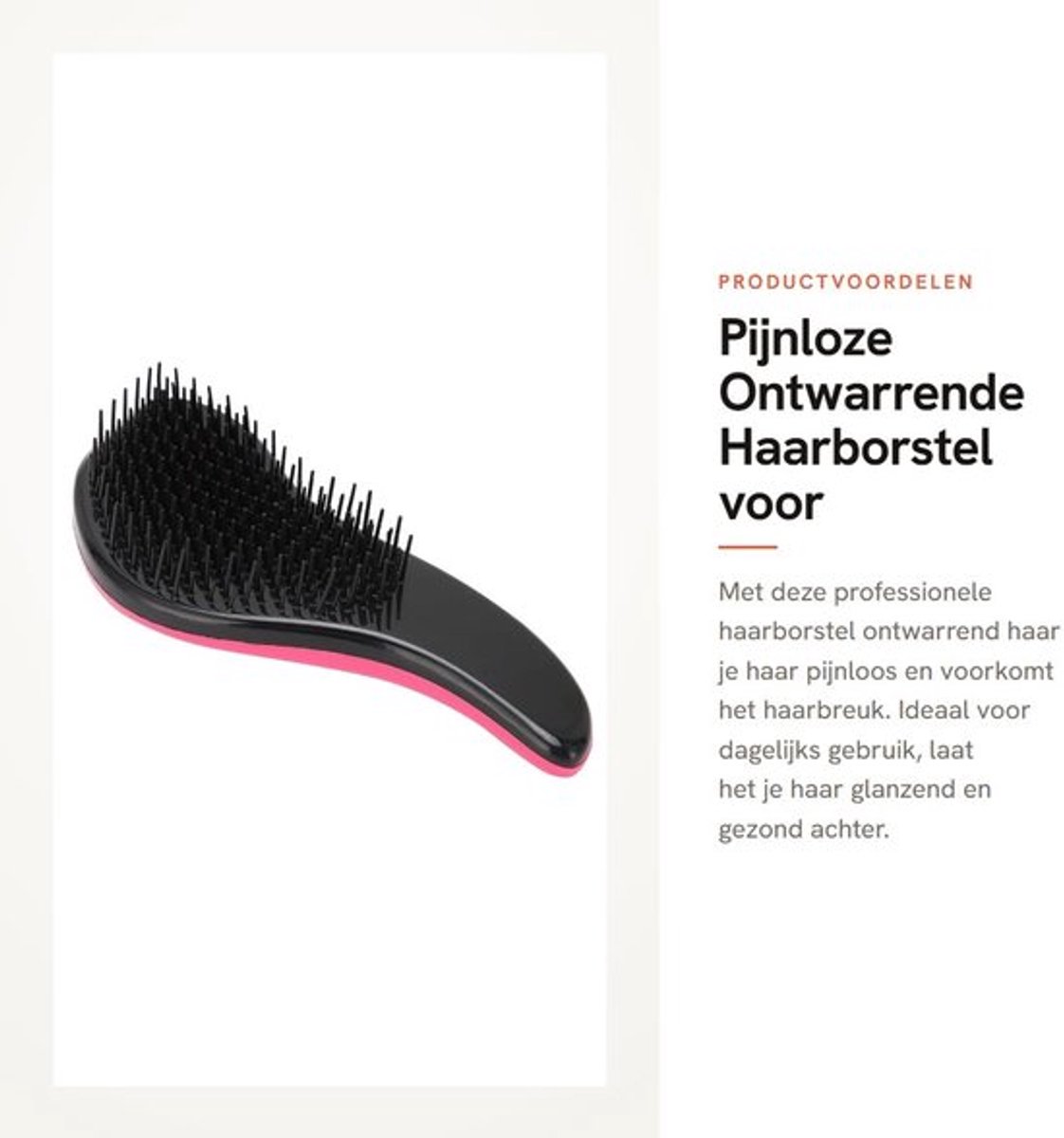 Haarborstel Professionele Salonkwaliteit - Ontwarrende Borstel - Antiklit Haarborstel - Pijnloos Tegen Haarbreuk - Voor Glad en Zacht Haar - Organische Haarborstel