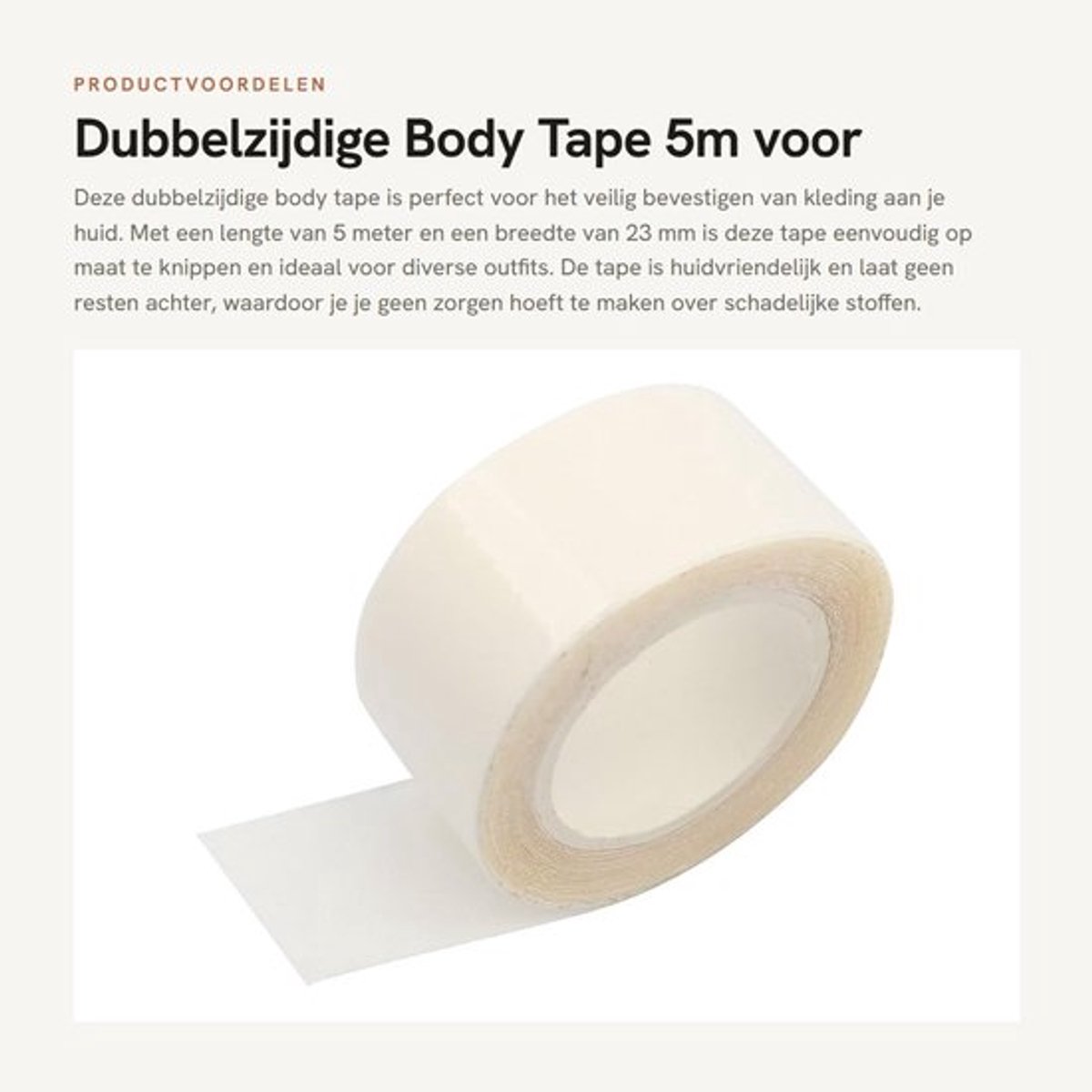 Body Tape Dubbelzijdig 5m x 23mm - Kleding Tape - Huid Tape - Transparant - Veilig voor de huid - Geen resten