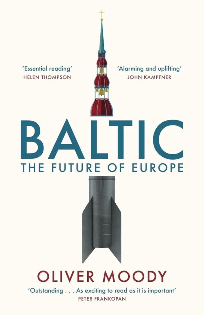 Boek Geschiedenis - Baltic: De Toekomst van Europa - Politiek - Geschiedenisboeken - Verkenning - Veranderende Theaters - Geschiedenisboek