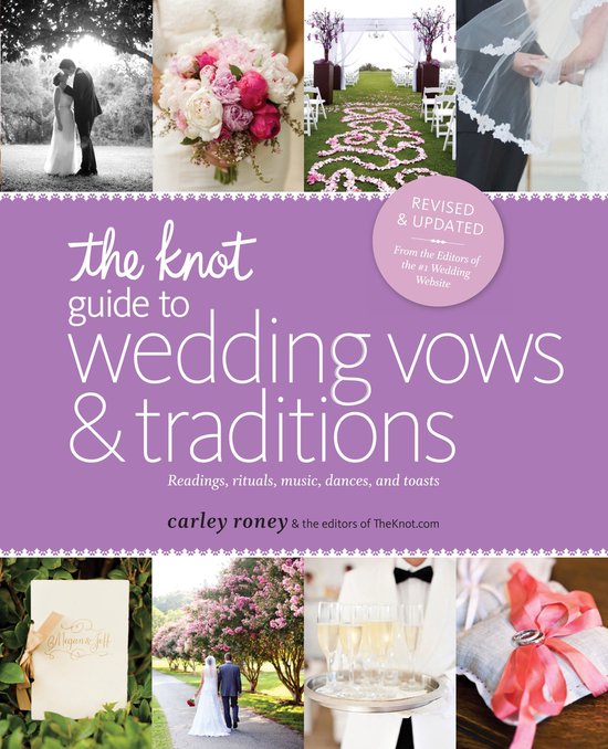 The Knot Guide to Wedding Vows and Traditions - cover