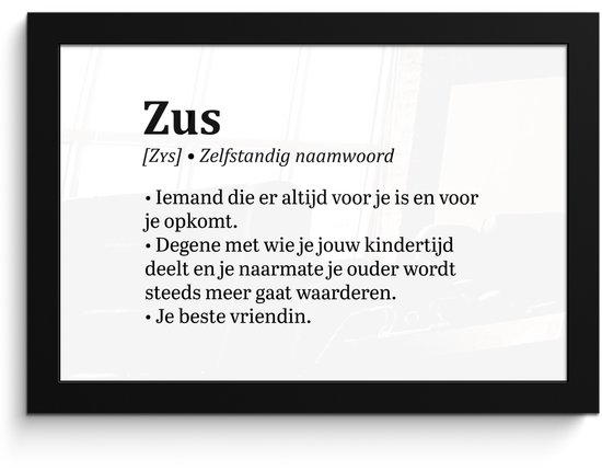 Poster in lijst - Fotolijst 30x20 cm - Posters - Zus definitie - Woordenboek - Zus - Quotes - Spreuken - Posterlijst zwart - Decoratie - Wanddecoratie woonkamer - Muurdecoratie slaapkamer