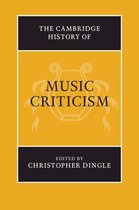 The Cambridge History of Music - The Cambridge History of Music Criticism