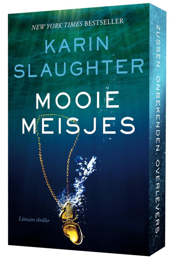 Boekomslag van "Mooie Meisjes" door Karin Slaughter. Een gouden ketting met hartvormige hanger zinkt in donkerblauw water. "New York Times Bestseller".
