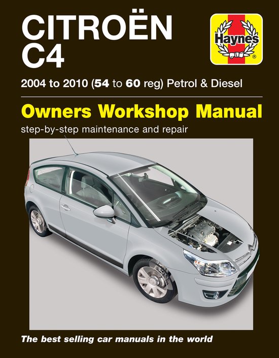 Citroen C4 Petrol & Diesel (04 10) Haynes Repair Manual - cover