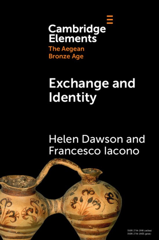 Elements in The Aegean Bronze Age- Exchange and Identity - cover