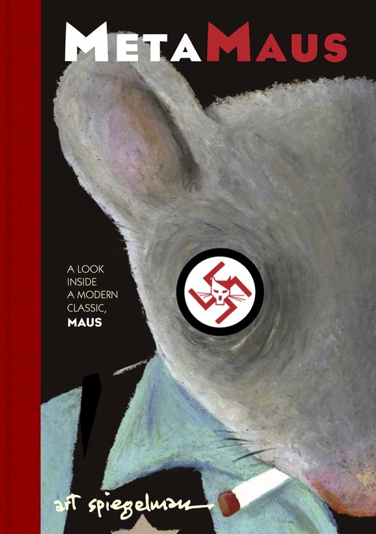 Boekomslag 'MetaMaus' met close-up van een muis met bril en een sigaret, met 'Art Spiegelman' geschreven.