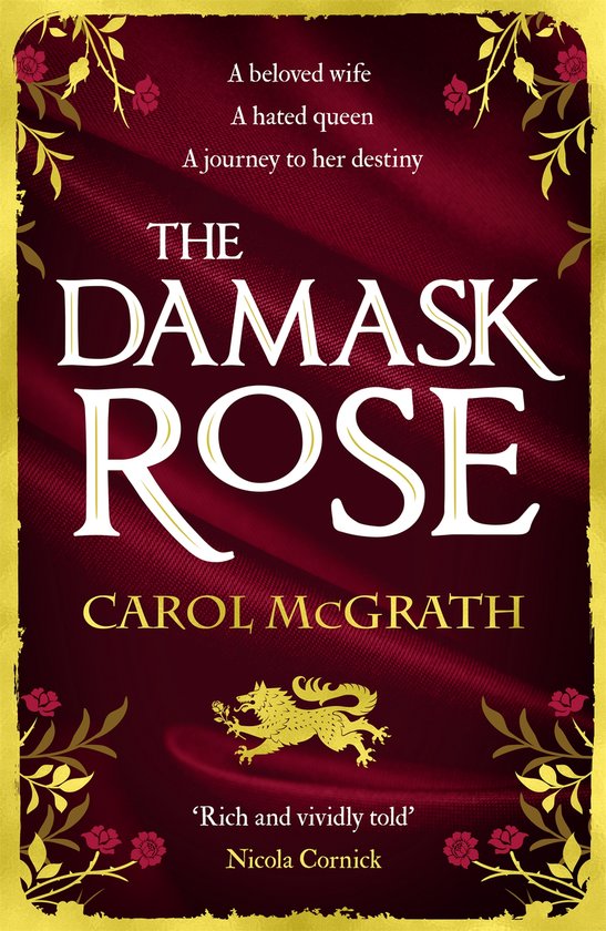 The Rose Trilogy-The Damask Rose