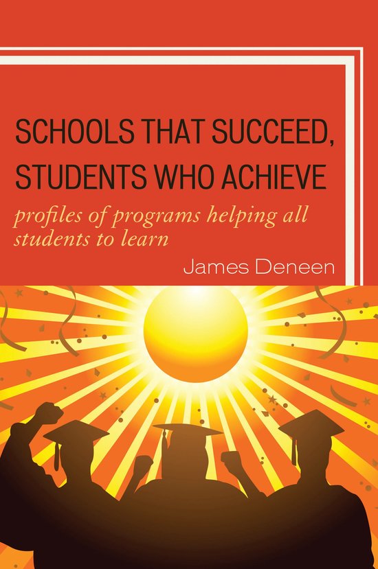 Schools That Succeed, Students Who Achieve - cover