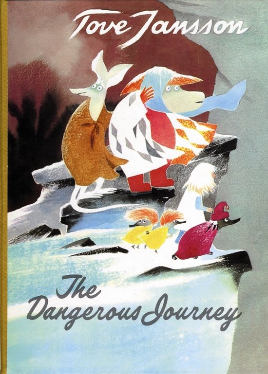 Boekomslag van Tove Jansson met Tove Jansson, De Gevaarlijke Reis. Twee figuren in het midden, één in rood en wit, de ander in bruin. Drie kleinere figuren op de voorgrond.