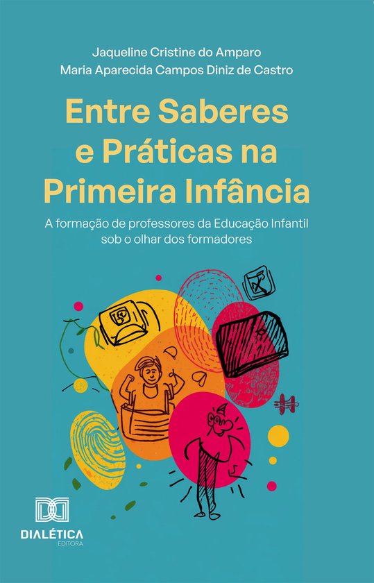 Entre Saberes e Práticas na Primeira Infância - cover