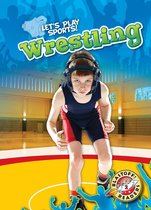 Let's Play Sports! - Wrestling
