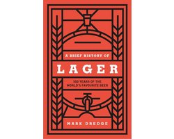 A Brief History of Lager