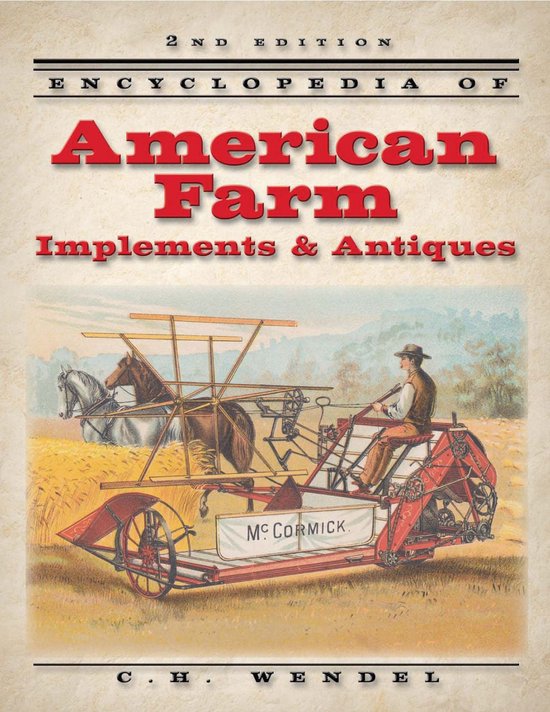 Encyclopedia of American Farm Implements & Antiques - cover