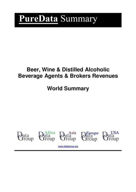 PureData World Summary 1856 - Beer, Wine & Distilled Alcohol ... - cover