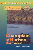 Champlain & Hudson River Valley Adventure Guide