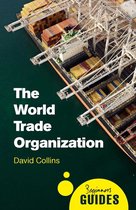 Beginner's Guides - The World Trade Organization