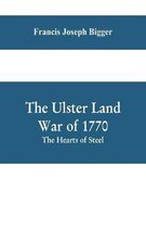 The Ulster Land War of 1770