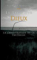 Le Legs Des Dieux