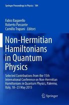 Non-Hermitian Hamiltonians in Quantum Physics