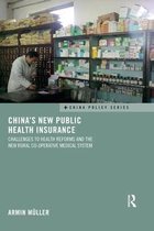 China Policy Series- China's New Public Health Insurance