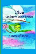 Olivia the Brave Olive Branch