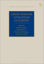 Studies in Private International Law - Cross-Border Litigation in Europe