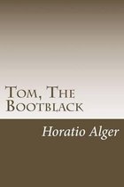 Tom, The Bootblack