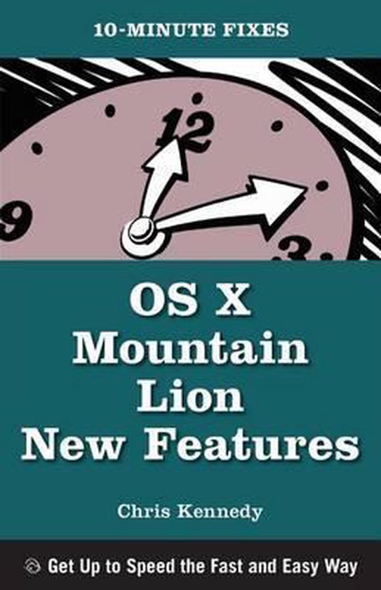 OS X Mountain Lion New Features (10-Minute Fixes) - cover