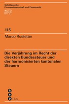 Schriftenreihe Finanzwissenschaft und Finanzrecht iff 115 - Die Verjährung im Recht der direkten Bundessteuer und der harmonisierten kantonalen Steuern