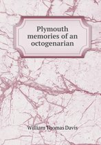 Plymouth memories of an octogenarian