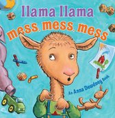 Llama Llama- Llama Llama Mess Mess Mess