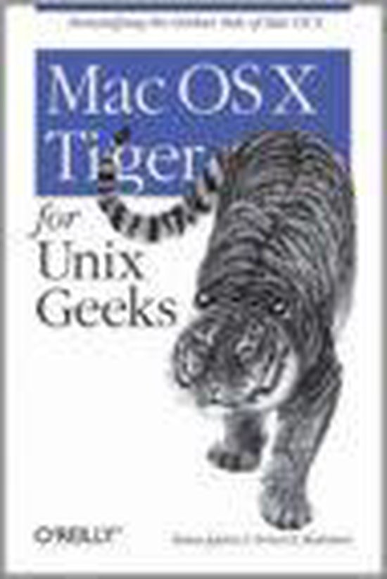 Mac OS X Tiger For Unix Geeks - cover