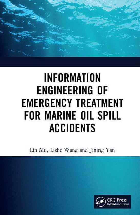Information Engineering of Emergency Treatment for Marine Oi ... - cover