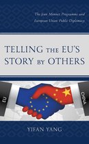 Telling the EU’s Story by Others