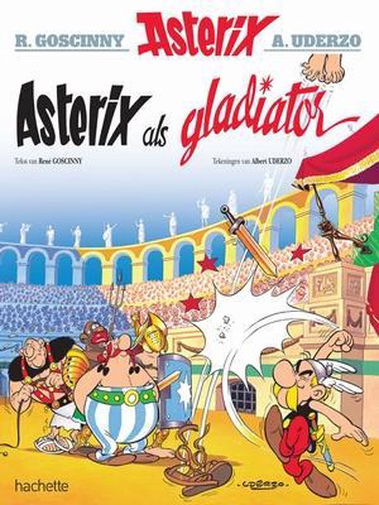 ASTERIX 9.  ASTERIX ALS GLADIATOR - René Goscinny en Albert Uderzo