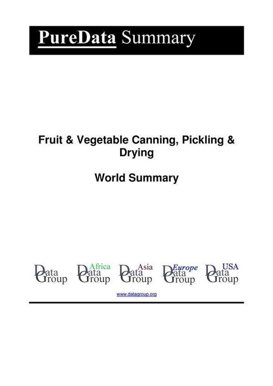 PureData World Summary 1100 - Fruit & Vegetable Canning, Pic ... - cover