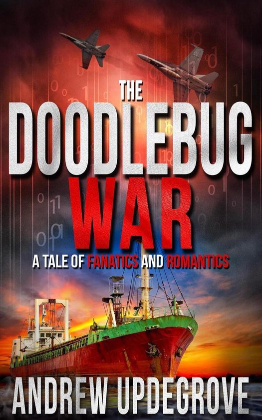 A Frank Adversego Thriller 3 - The Doodlebug War - cover