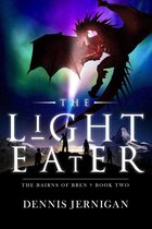The Bairns of Bren 2 - The Light Eater