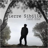 Pierre Sibille - French Album (LP)