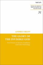 Jewish and Christian Texts - The Glory of the Invisible God